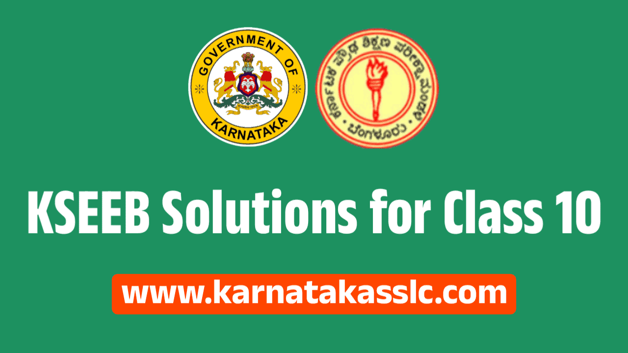 KSEEB Solutions for Class 10